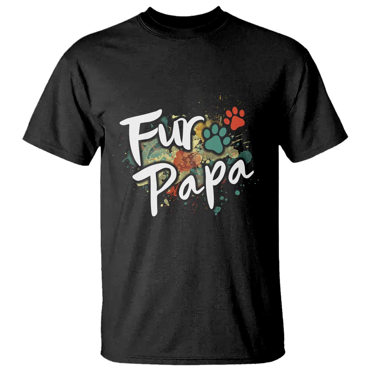 Fur Papa T Shirt Pet Lover Dog Dad Father's Day - Wonder Print Shop