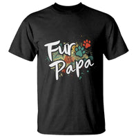 Fur Papa T Shirt Pet Lover Dog Dad Father's Day - Wonder Print Shop