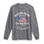 Funny History Began July 4th 1776 Everthing Before That Was A Mistake Long Sleeve Shirt 4th Of July