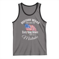Funny History Began July 4th 1776 Everthing Before That Was A Mistake Tank Top 4th Of July