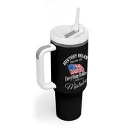 Funny History Began July 4th 1776 Everthing Before That Was A Mistake Tumbler With Handle 4th Of July