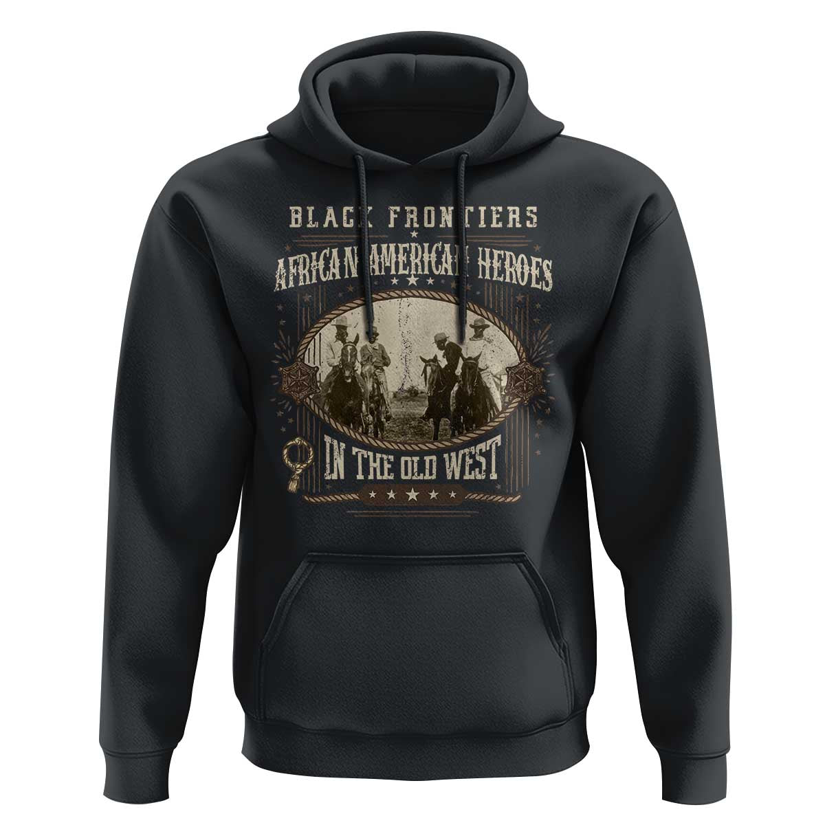 African American Cowboy Hoodie Black Frontiers African American Heroes In The Old West - Wonder Print Shop