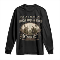 African American Cowboy Long Sleeve Shirt Black Frontiers African American Heroes In The Old West - Wonder Print Shop
