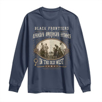 African American Cowboy Long Sleeve Shirt Black Frontiers African American Heroes In The Old West - Wonder Print Shop