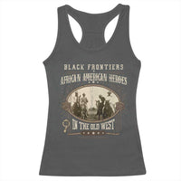 African American Cowboy Racerback Tank Top Black Frontiers African American Heroes In The Old West - Wonder Print Shop