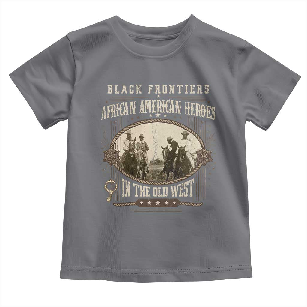 African American Cowboy Toddler T Shirt Black Frontiers African American Heroes In The Old West - Wonder Print Shop
