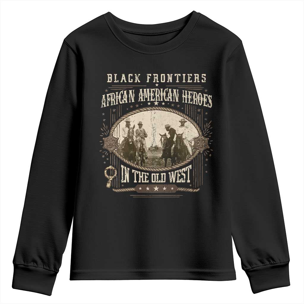 African American Cowboy Youth Sweatshirt Black Frontiers African American Heroes In The Old West - Wonder Print Shop