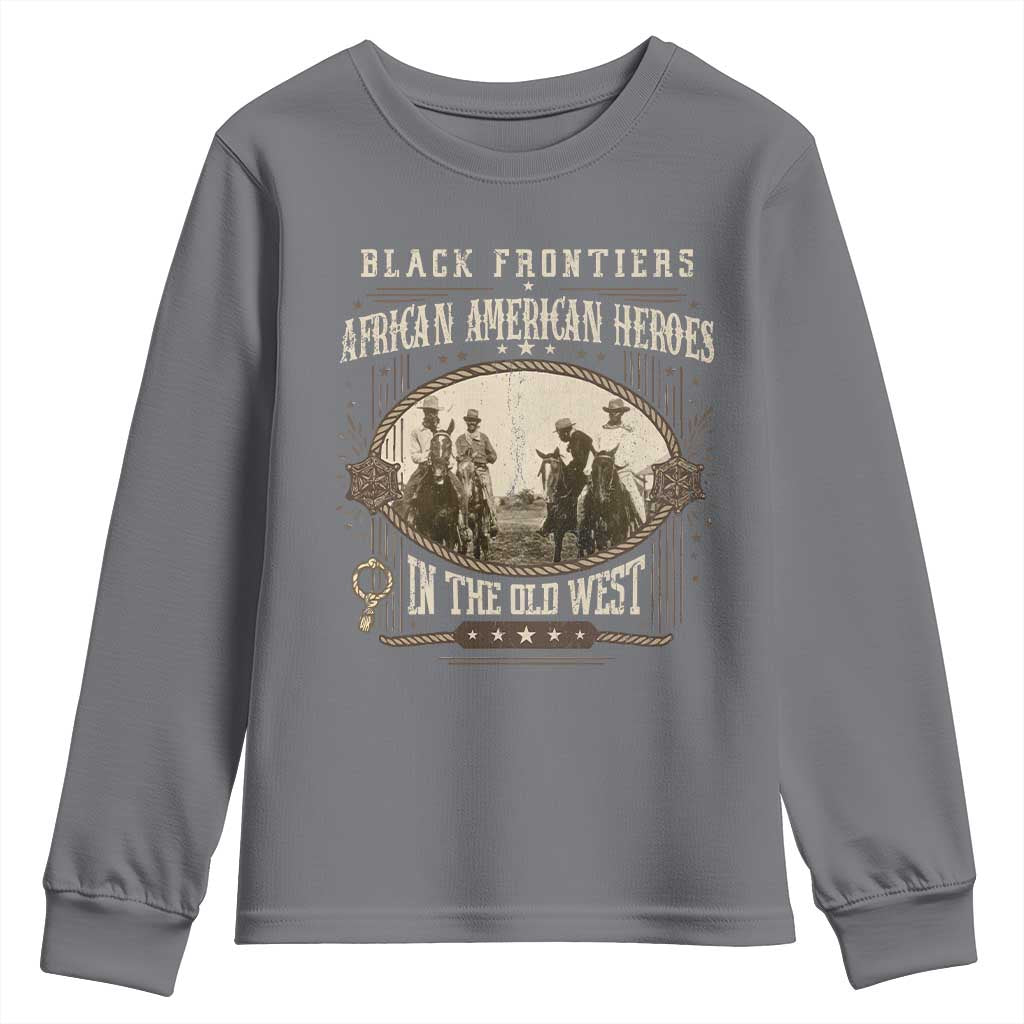 African American Cowboy Youth Sweatshirt Black Frontiers African American Heroes In The Old West - Wonder Print Shop
