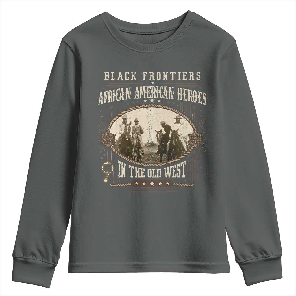 African American Cowboy Youth Sweatshirt Black Frontiers African American Heroes In The Old West - Wonder Print Shop