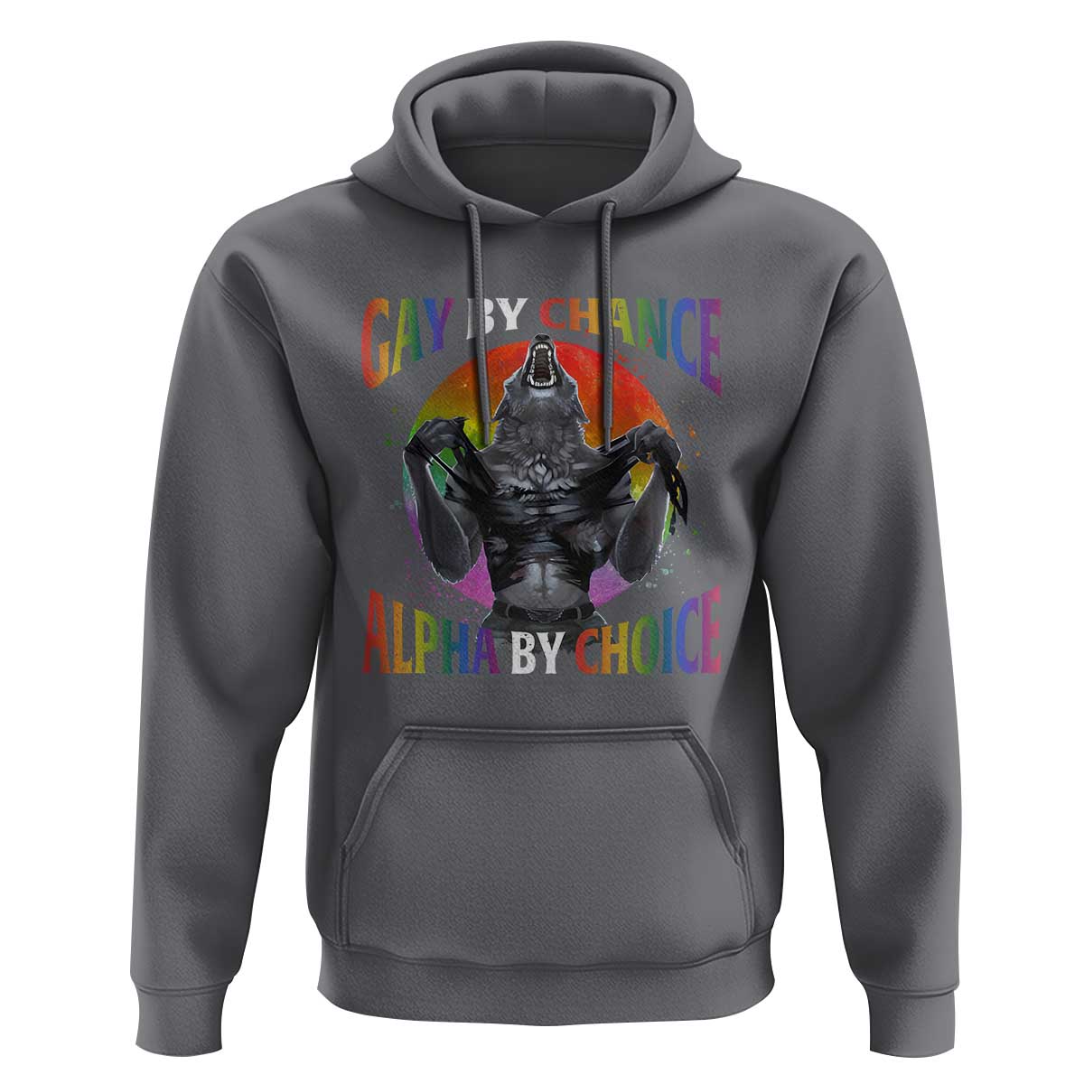 Funny Gay By Chance Alpha By Choice Hoodie Wolf Alpha LGBTQ - Wonder Print Shop