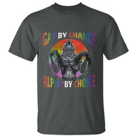 Funny Gay By Chance Alpha By Choice T Shirt Wolf Alpha LGBTQ - Wonder Print Shop