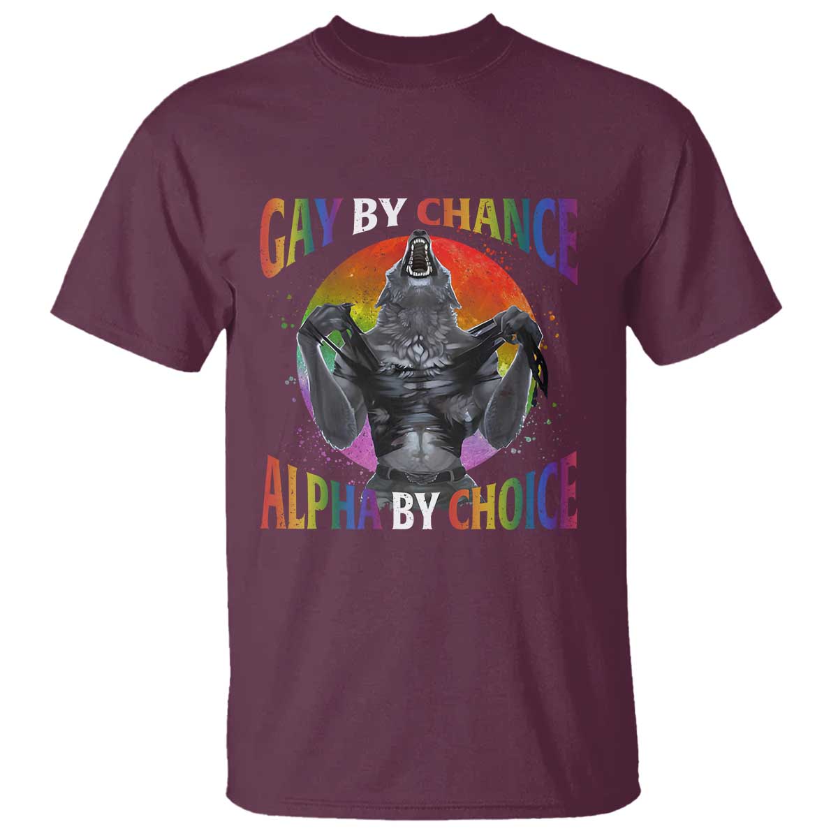 Funny Gay By Chance Alpha By Choice T Shirt Wolf Alpha LGBTQ - Wonder Print Shop
