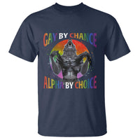 Funny Gay By Chance Alpha By Choice T Shirt Wolf Alpha LGBTQ - Wonder Print Shop