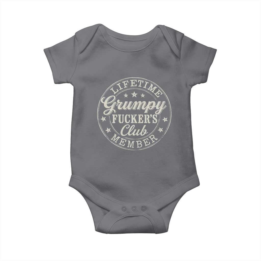 Grumpy Fucker's Club Lifetime Member Baby Onesie