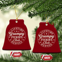 Grumpy Fucker's Club Lifetime Member Ceramic Ornament