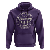 Grumpy Fucker's Club Lifetime Member Hoodie
