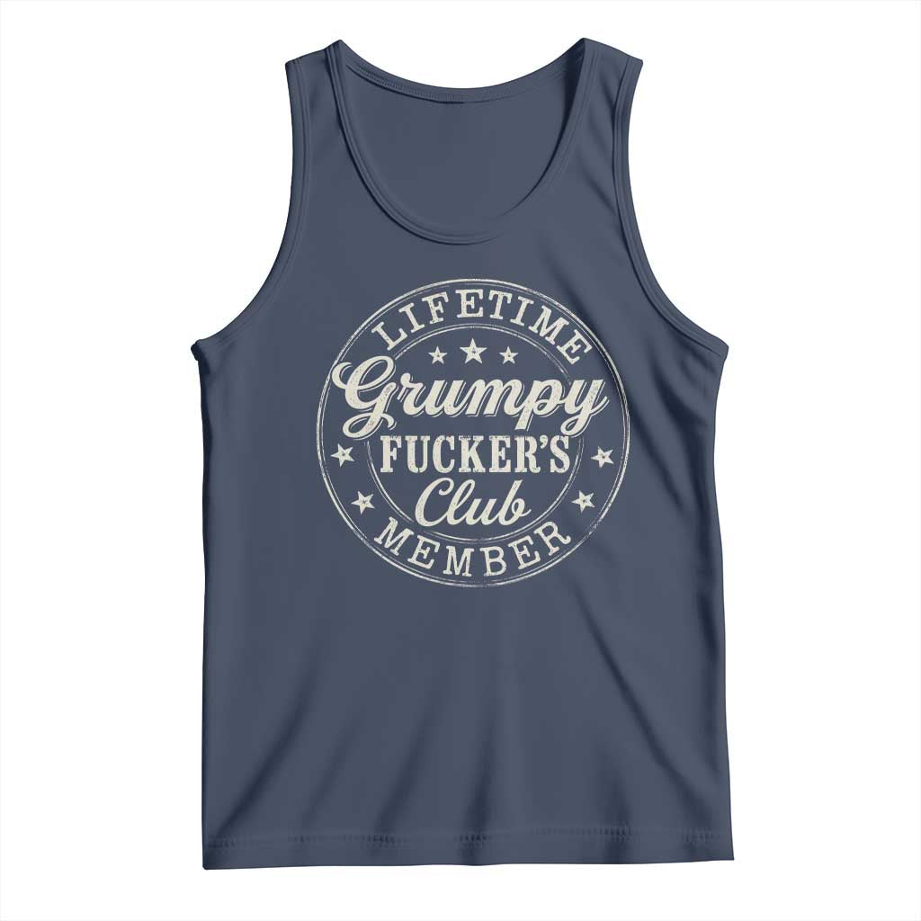 Grumpy Fucker's Club Lifetime Member Tank Top