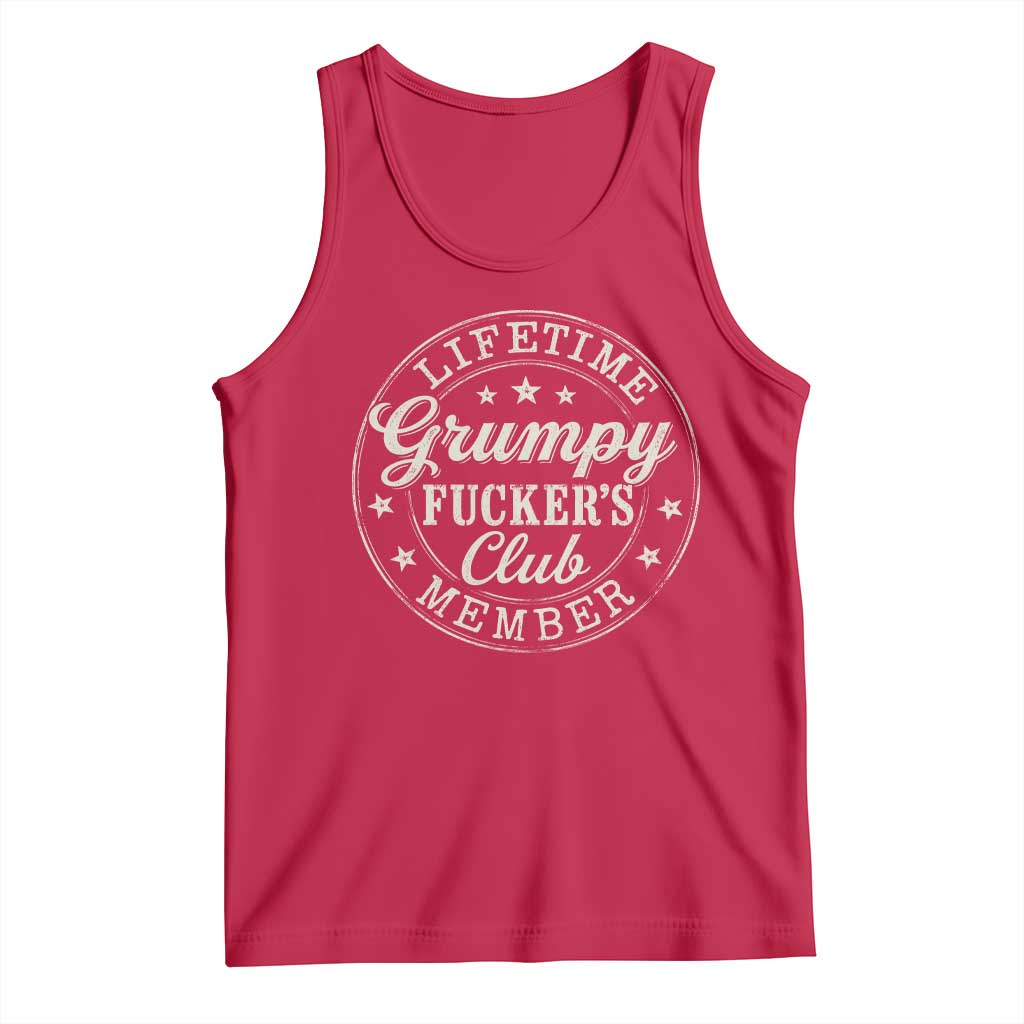Grumpy Fucker's Club Lifetime Member Tank Top