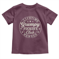 Grumpy Fucker's Club Lifetime Member Toddler T Shirt