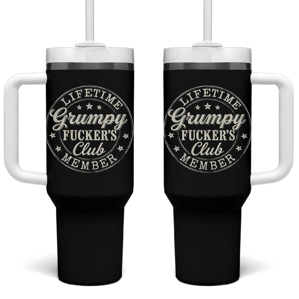 Grumpy Fucker's Club Lifetime Member Tumbler With Handle