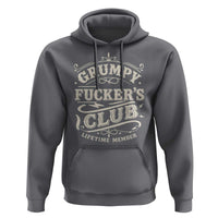 Grumpy Fucker's Club Lifetime Member Hoodie Funny Sarcastic