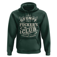 Grumpy Fucker's Club Lifetime Member Hoodie Funny Sarcastic