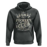 Grumpy Fucker's Club Lifetime Member Hoodie Funny Sarcastic