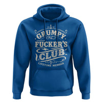 Grumpy Fucker's Club Lifetime Member Hoodie Funny Sarcastic