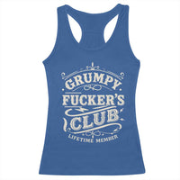 Grumpy Fucker's Club Lifetime Member Racerback Tank Top Funny Sarcastic