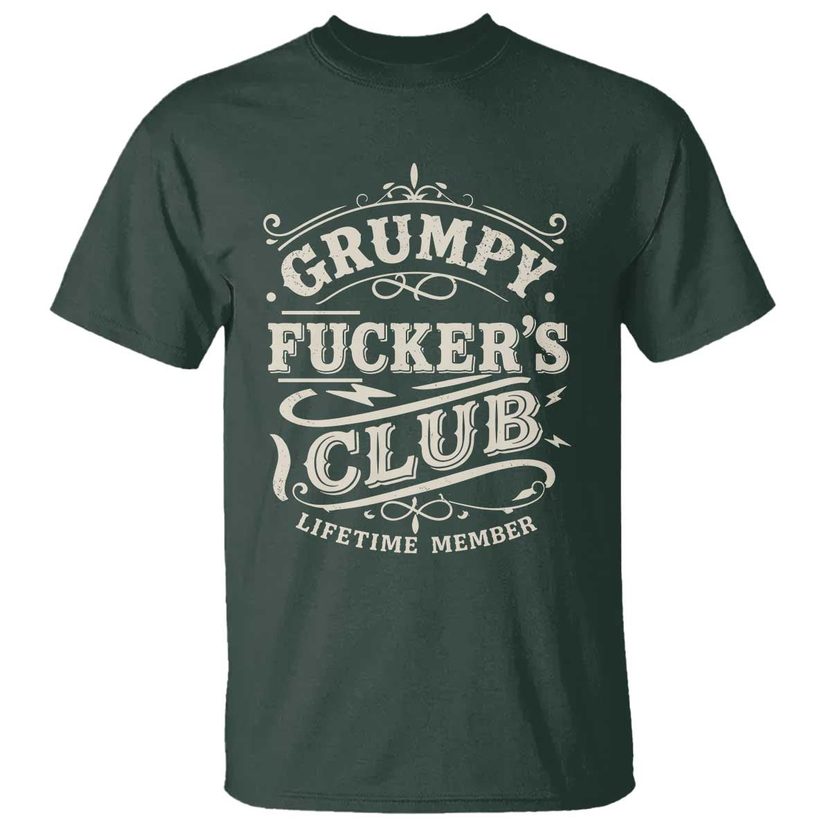 Grumpy Fucker's Club Lifetime Member T Shirt Funny Sarcastic