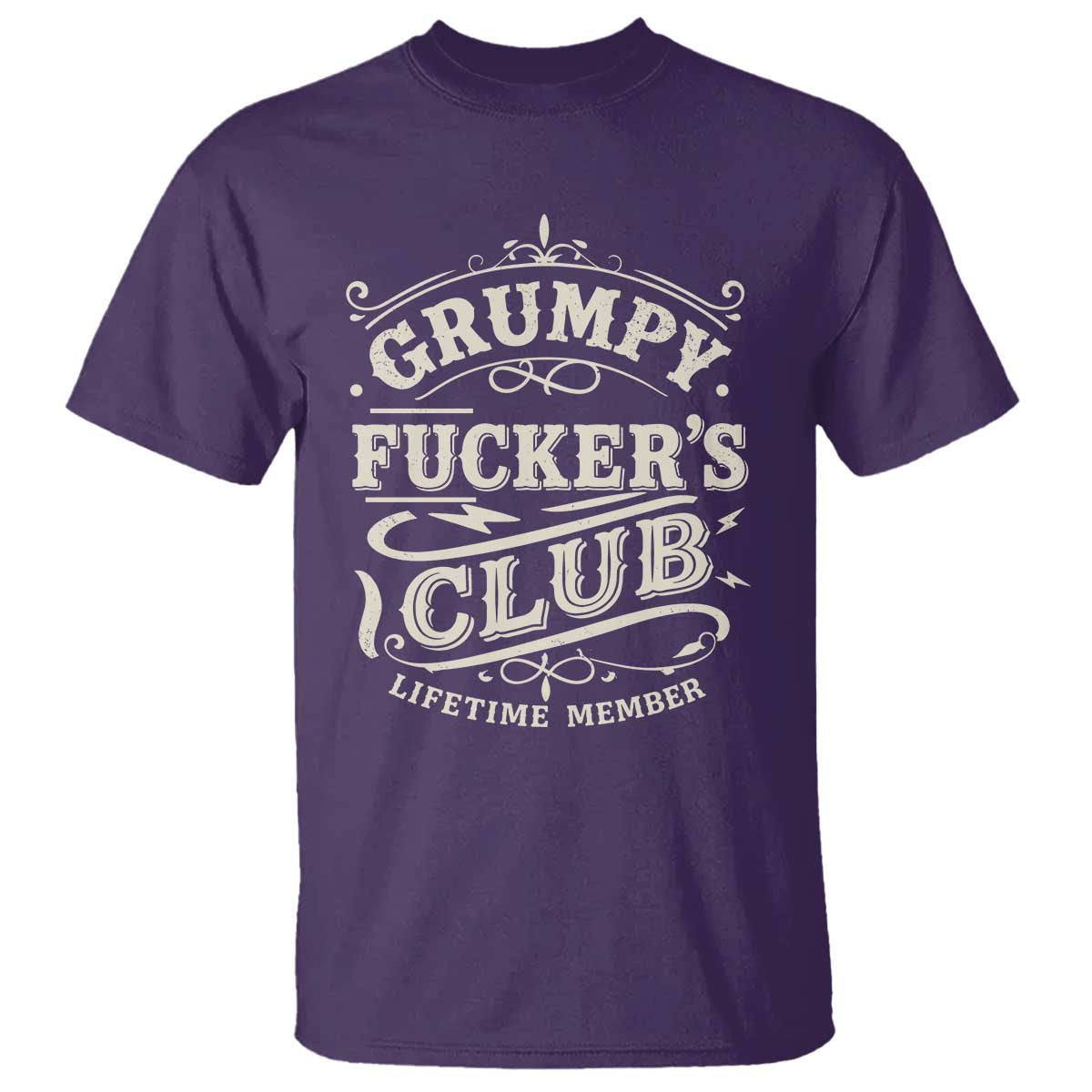 Grumpy Fucker's Club Lifetime Member T Shirt Funny Sarcastic