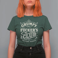 Grumpy Fucker's Club Lifetime Member T Shirt For Women Funny Sarcastic