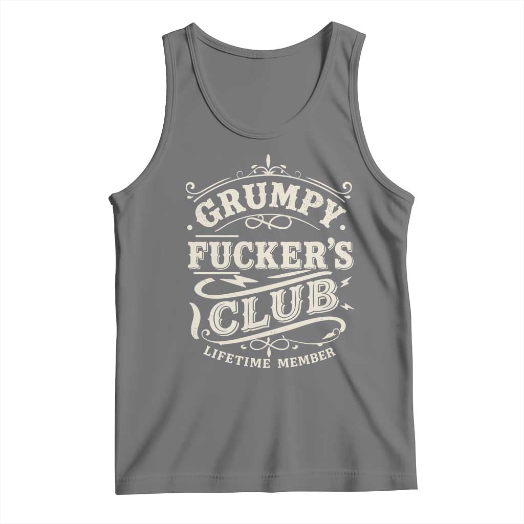 Grumpy Fucker's Club Lifetime Member Tank Top Funny Sarcastic