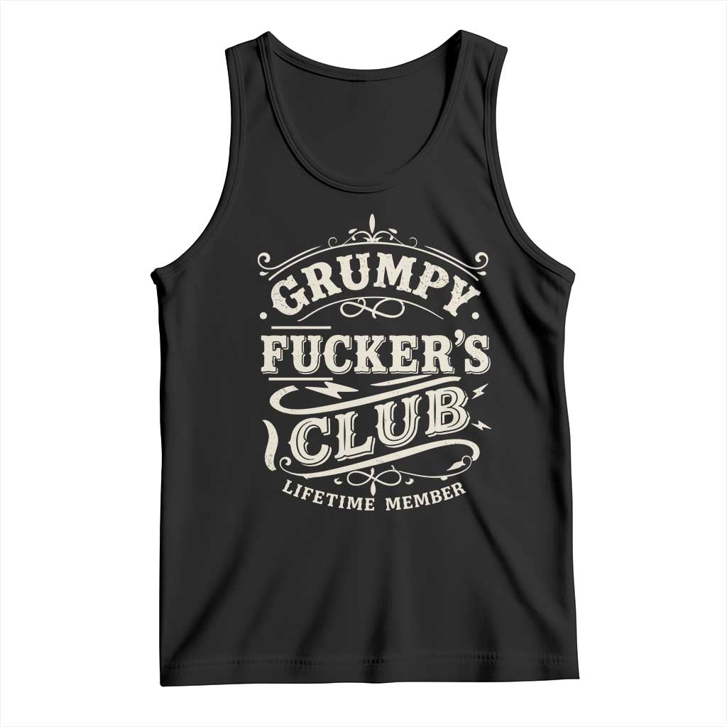 Grumpy Fucker's Club Lifetime Member Tank Top Funny Sarcastic