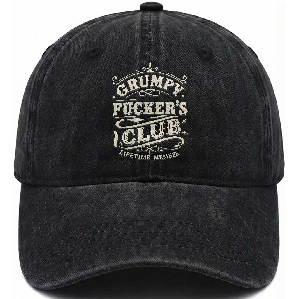 Grumpy Fucker's Club Lifetime Member Washed Cotton Baseball Cap Funny Sarcastic