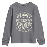 Grumpy Fucker's Club Lifetime Member Youth Sweatshirt Funny Sarcastic