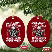 Walk Away I Am A Grumpy Old Man I Have Anger Issues Ceramic Ornament Funny Senior Citizen