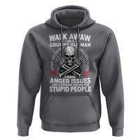Walk Away I Am A Grumpy Old Man I Have Anger Issues Hoodie Funny Senior Citizen