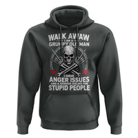 Walk Away I Am A Grumpy Old Man I Have Anger Issues Hoodie Funny Senior Citizen