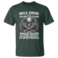 Walk Away I Am A Grumpy Old Man I Have Anger Issues T Shirt Funny Senior Citizen
