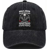 Walk Away I Am A Grumpy Old Man I Have Anger Issues Washed Cotton Baseball Cap Funny Senior Citizen