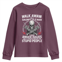 Walk Away I Am A Grumpy Old Man I Have Anger Issues Youth Sweatshirt Funny Senior Citizen