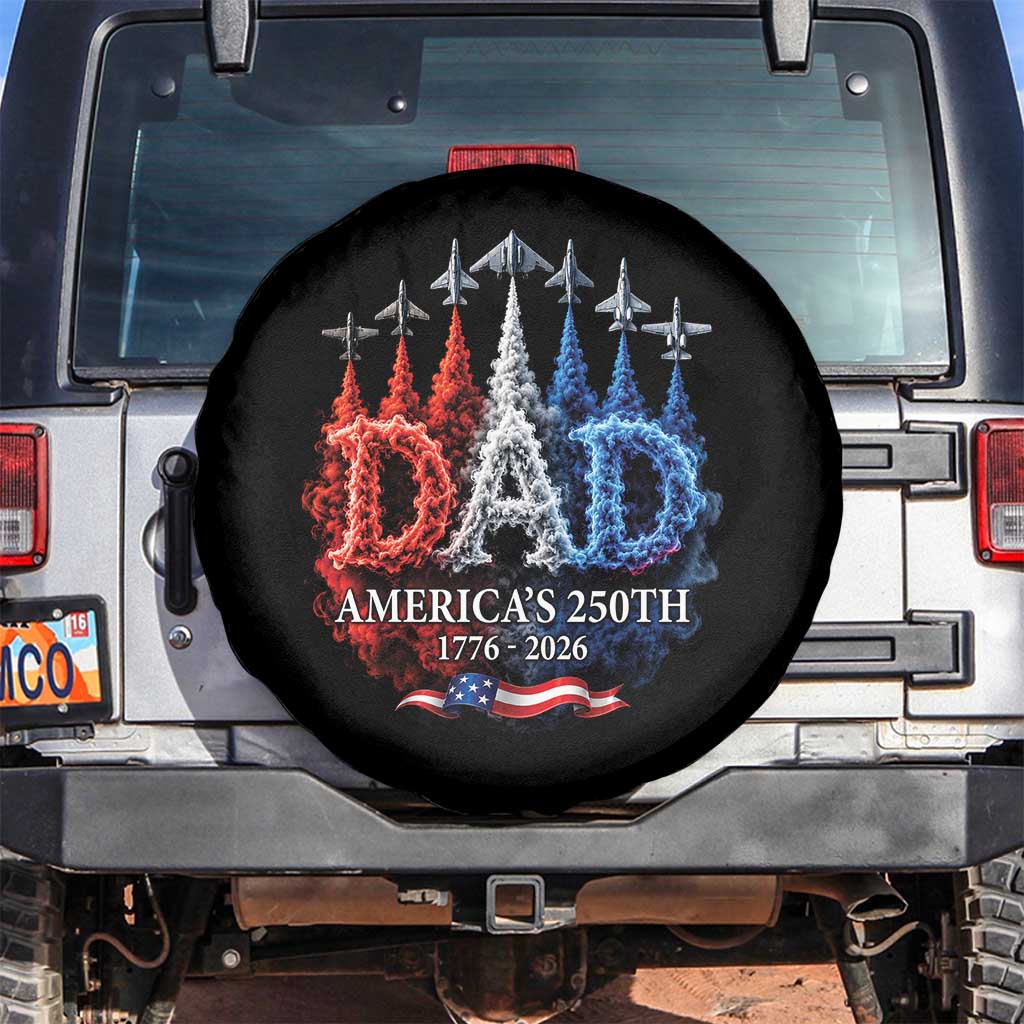 Dad USA 250th Anniversary Spare Tire Cover Jet Fighter American Flag Father's Day 4th of July