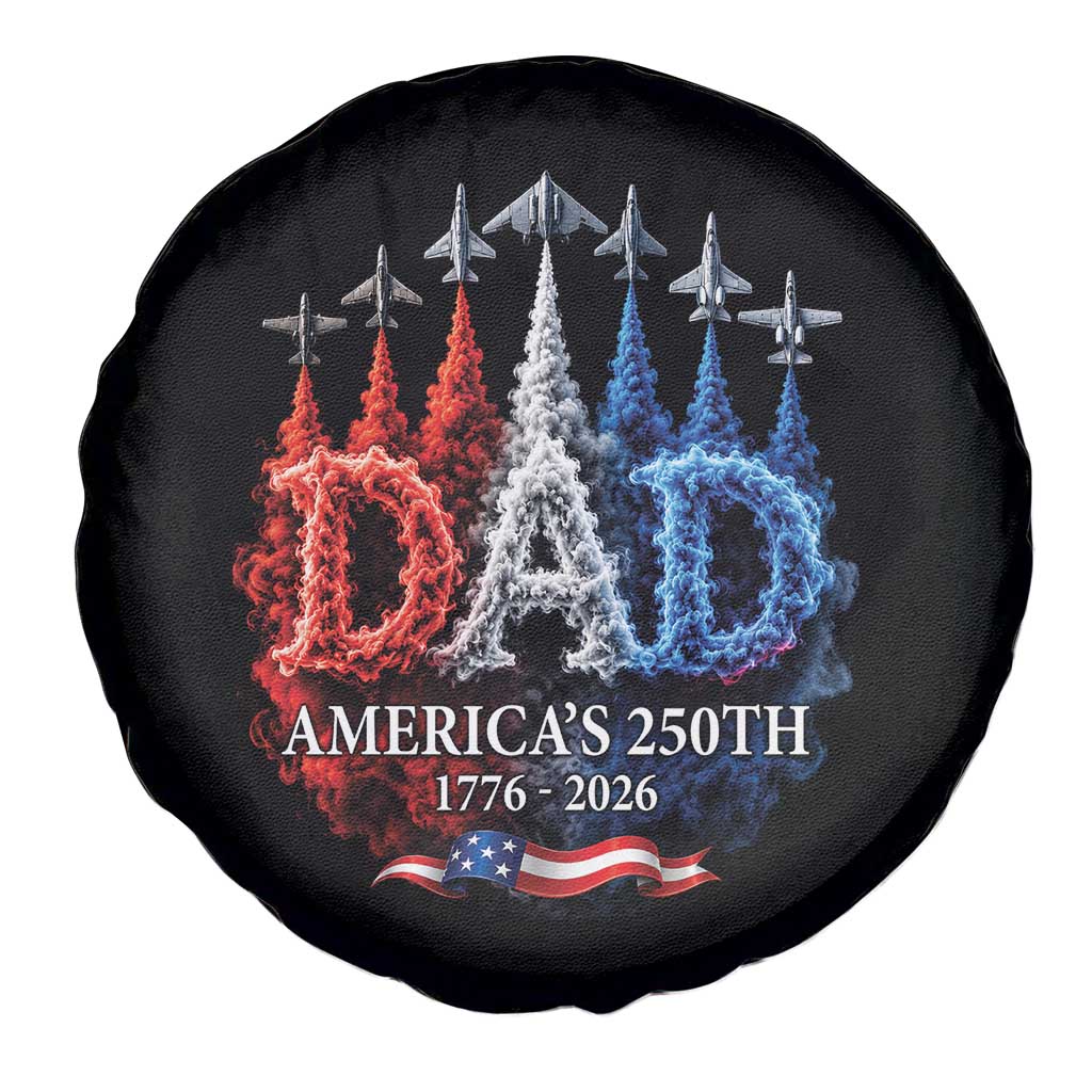 Dad USA 250th Anniversary Spare Tire Cover Jet Fighter American Flag Father's Day 4th of July