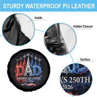 Dad USA 250th Anniversary Spare Tire Cover Jet Fighter American Flag Father's Day 4th of July