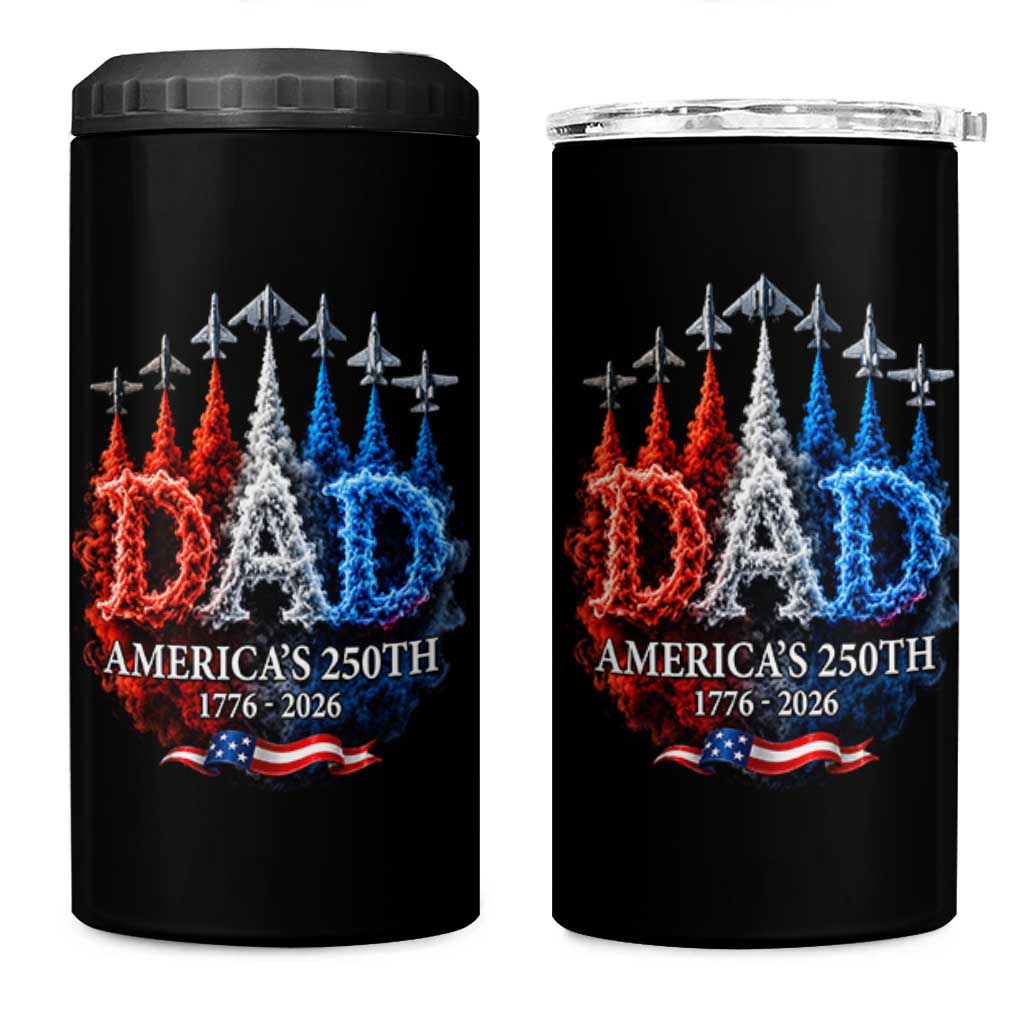 Dad USA 250th Anniversary 4 in 1 Can Cooler Tumbler Jet Fighter American Flag Father's Day 4th of July