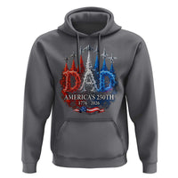 Dad USA 250th Anniversary Hoodie Jet Fighter American Flag Father's Day 4th of July