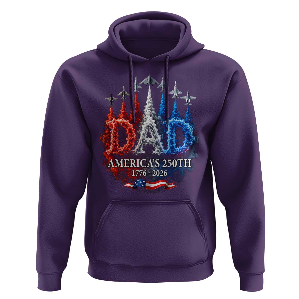 Dad USA 250th Anniversary Hoodie Jet Fighter American Flag Father's Day 4th of July