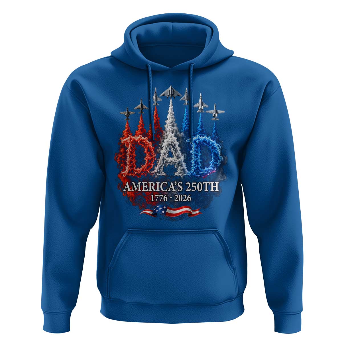 Dad USA 250th Anniversary Hoodie Jet Fighter American Flag Father's Day 4th of July