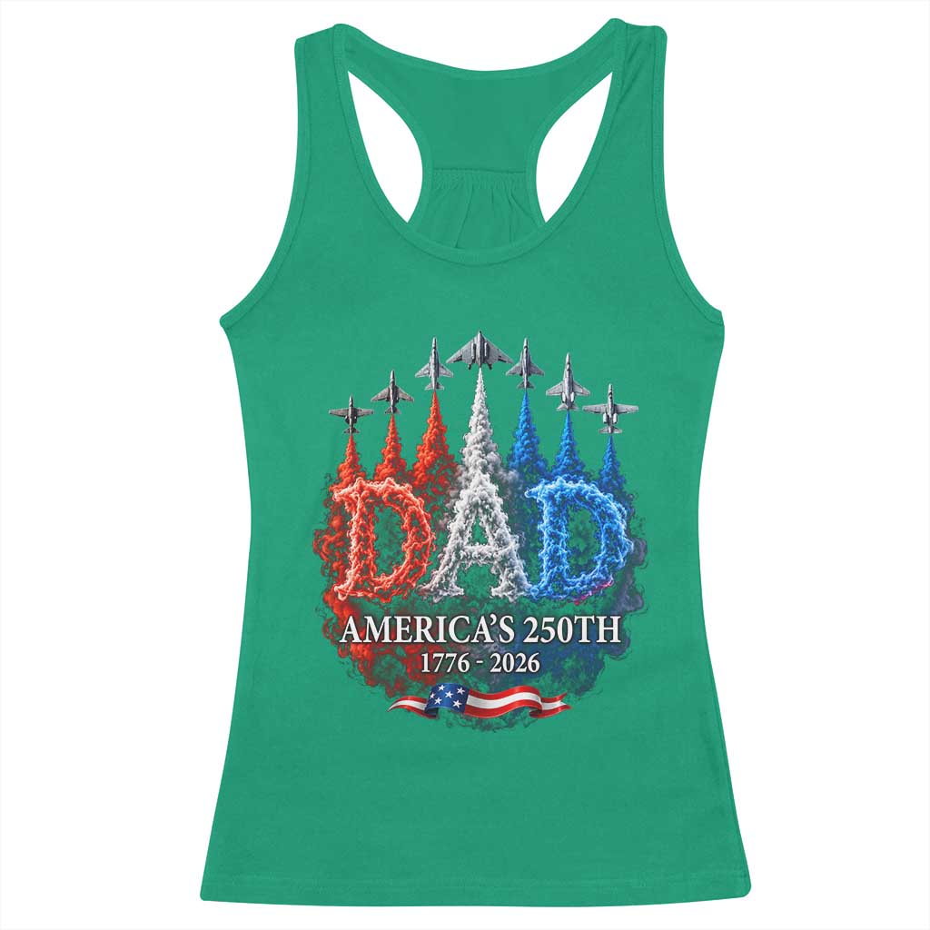 Dad USA 250th Anniversary Racerback Tank Top Jet Fighter American Flag Father's Day 4th of July